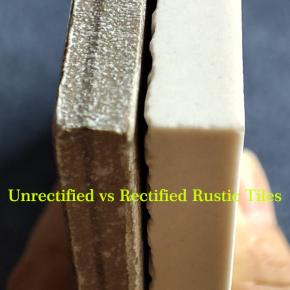 What Are the Advantages of Unrectified Rustic Tiles Over Rectified Ones?